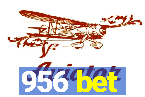 956 bet